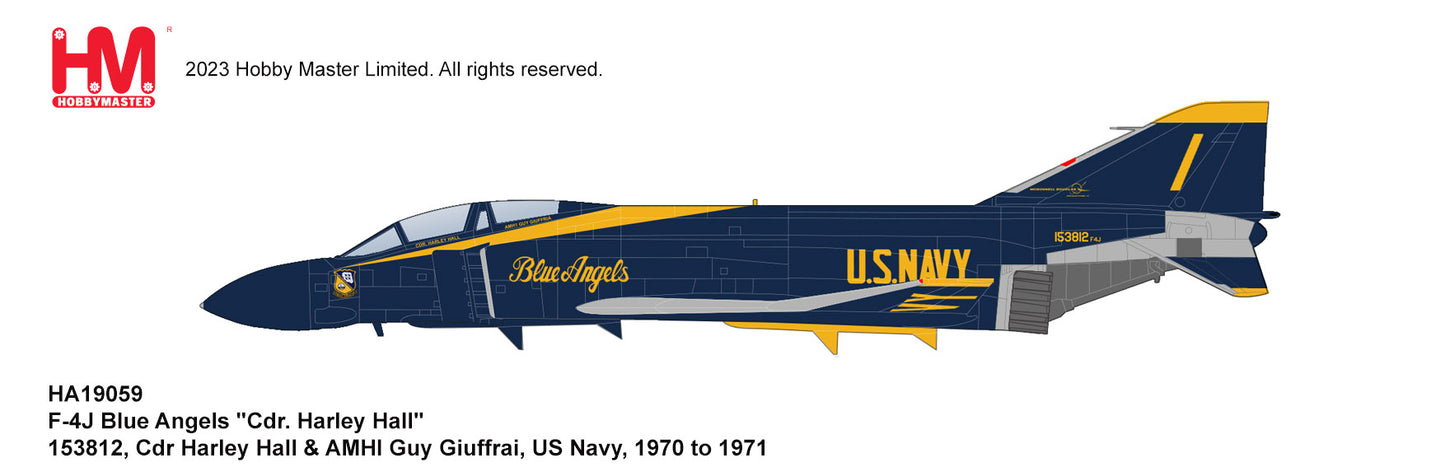 1/72 F-4J Blue Angels "Cdr. Harley Hall" 153812 Cdr Harley Hall & AMHI Guy Giuffrai US Navy 1970 to 1971