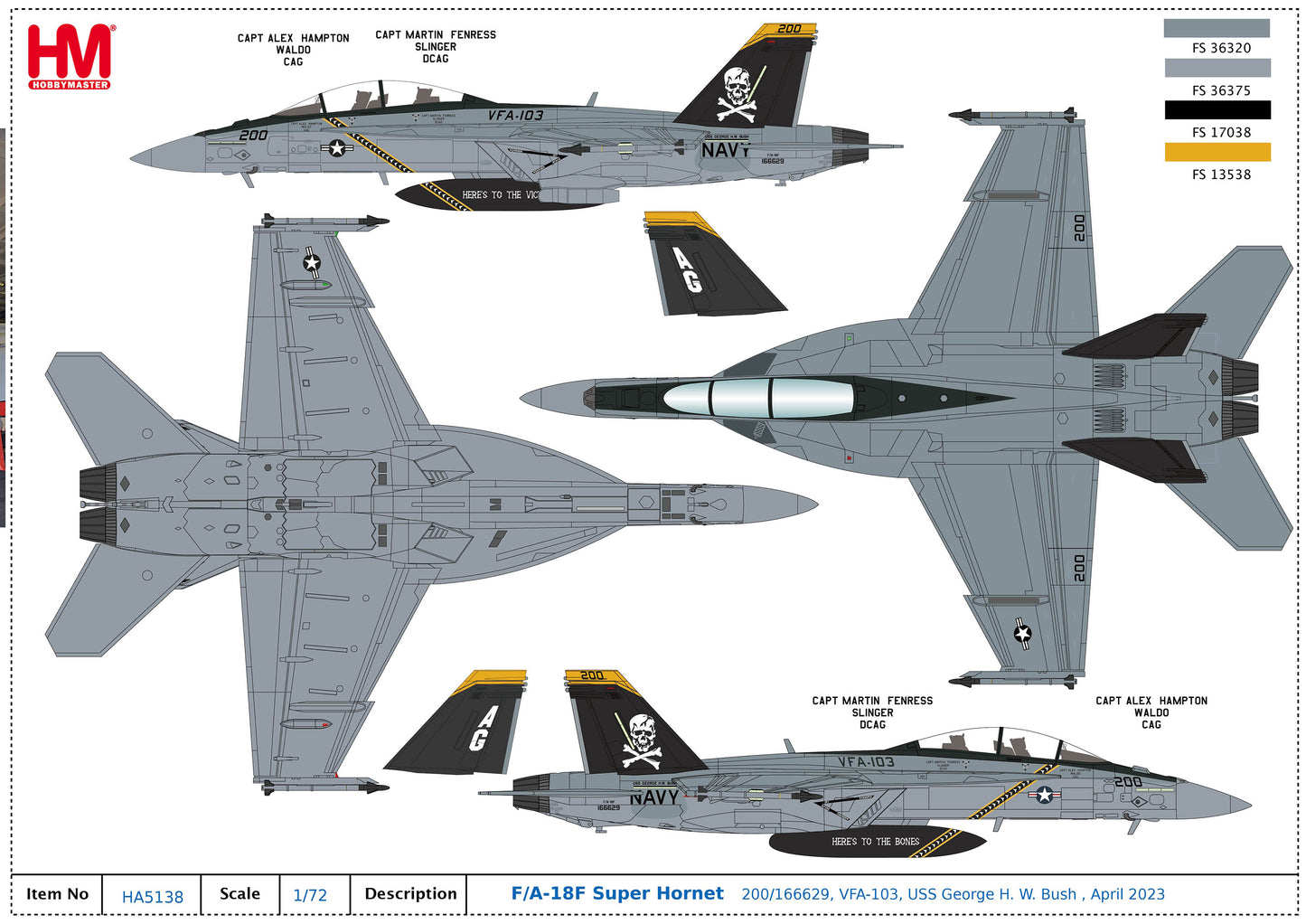 1/72 F/A-18F Super Hornet 200/166629 VFA-103 USS George H. W. Bush April 2023