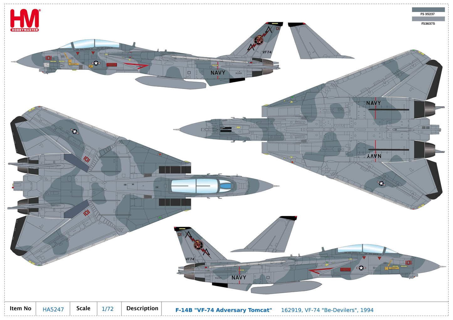 1/72 F-14B "VF-74 Adversary Tomcat" 162919 VF-74 "Be-Devilers" 1994