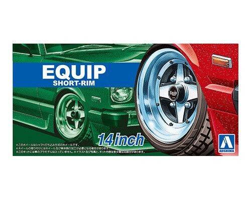 1/24 EQUIP SHORT-RIM 14 -