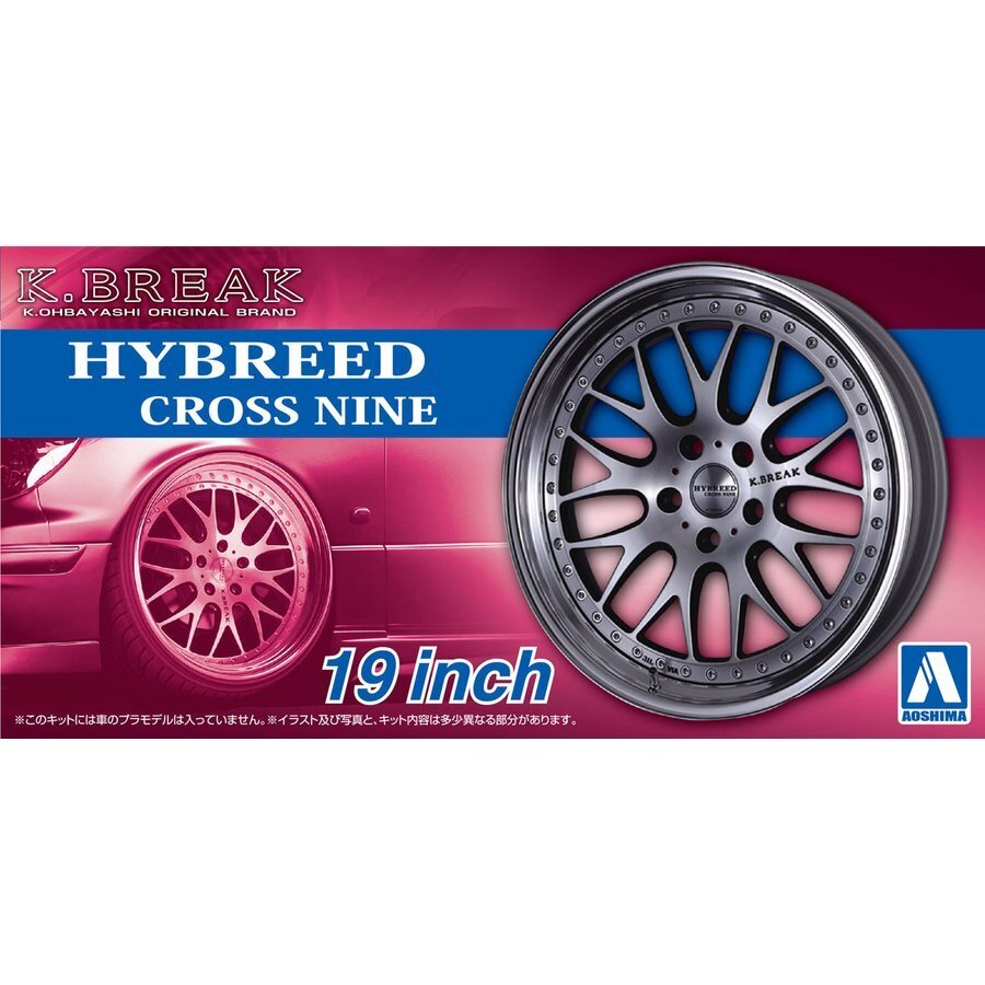 1/24 K-BREAK HYBREED CROSS NINE 19 -