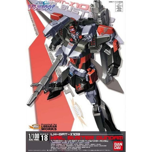1/100 HAIL BUSTER GUNDAM