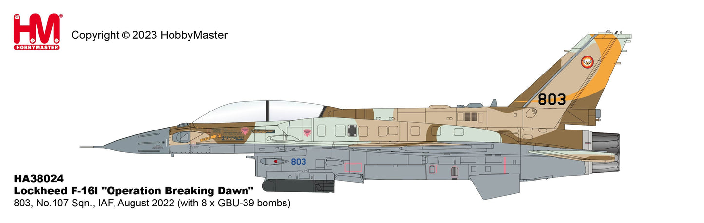 1/72 Lockheed F-16I "Operation Breaking Dawn" 803 #107 Sqn. IAF Aug 2022 (with 8 x GBU-39 Bombs)