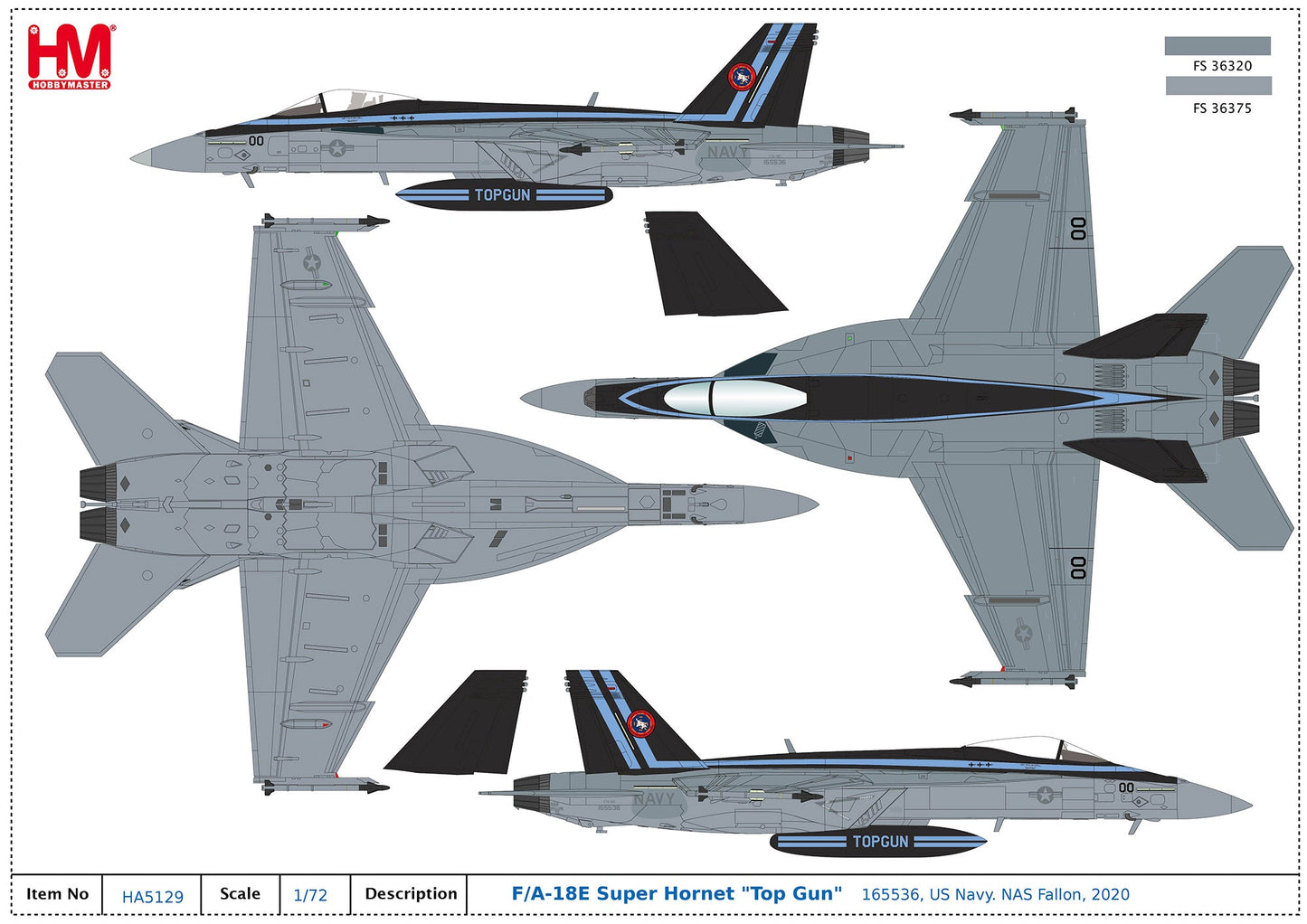 1/72 F/A-18E Super Hornet "Top Gun" 165536 US Navy. Nas Fallon 2020 (with Extra 2 X GBU-24)