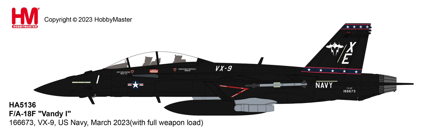 1/72 F/A-18F 'Vandy I' 166673 VX-9 US Navy March 2023 (with Full Weapon Load)